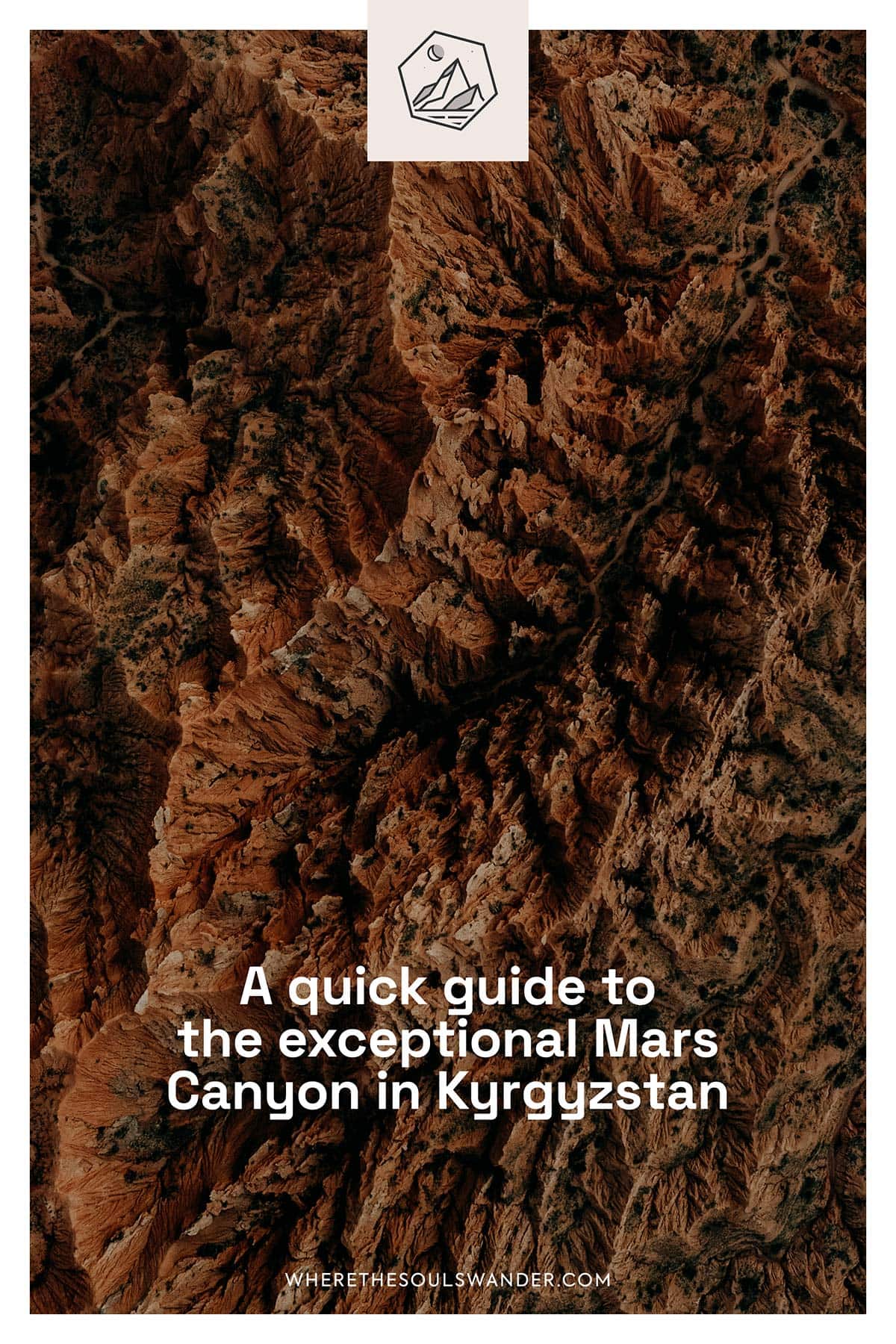 A guide to Mars Canyon Kyrgyzstan