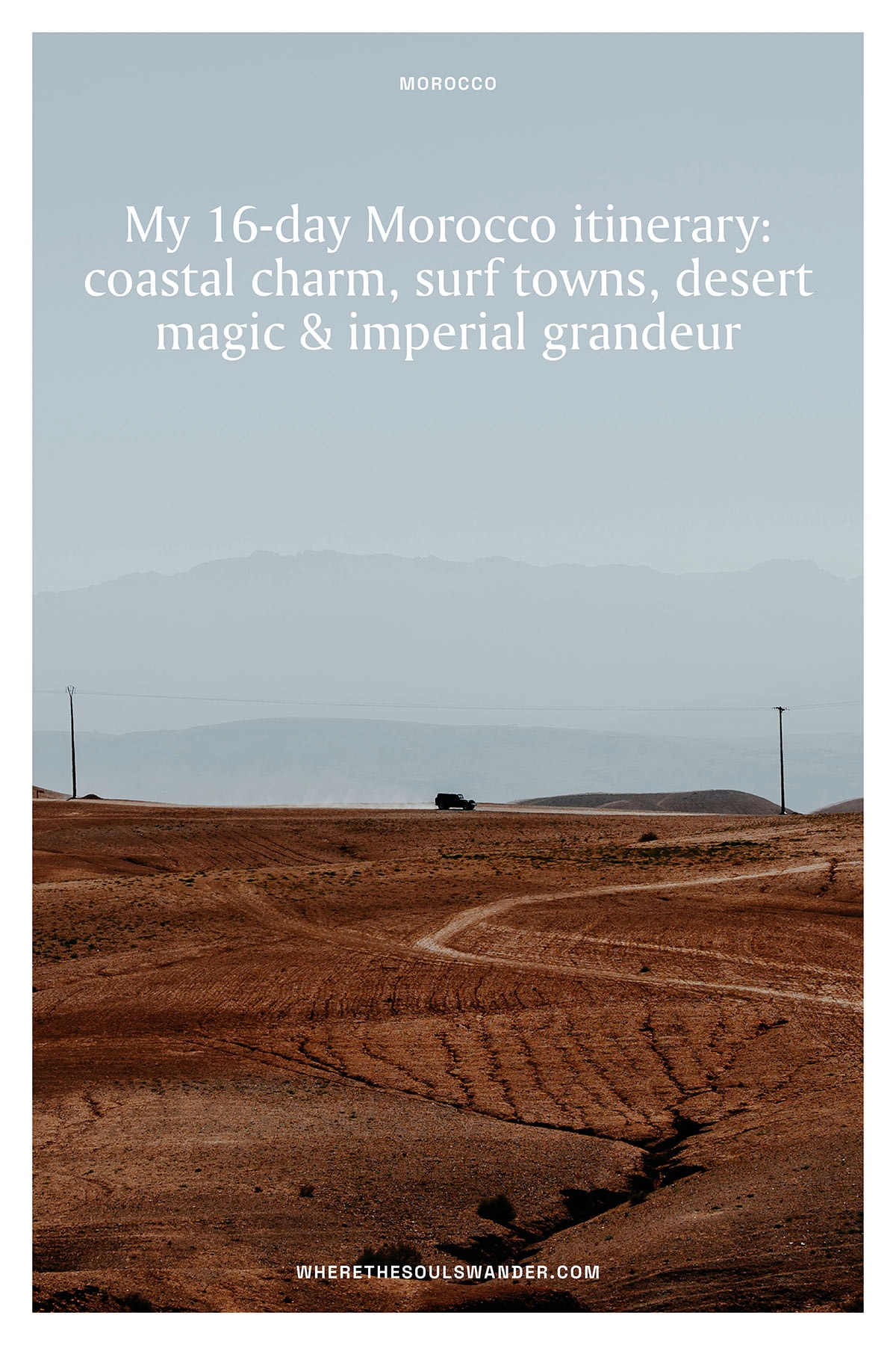 Morocco road trip itinerary